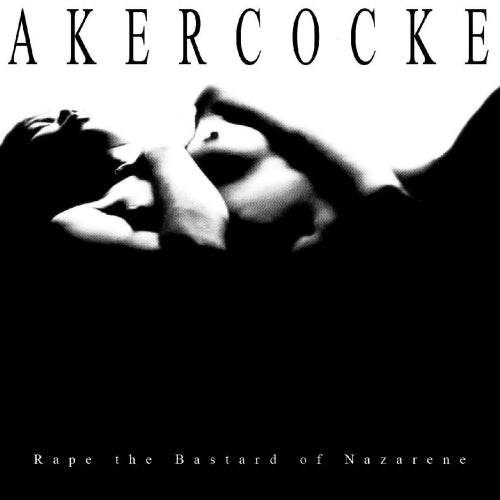 Akercocke - Rape of the basterd nazarene (CD)