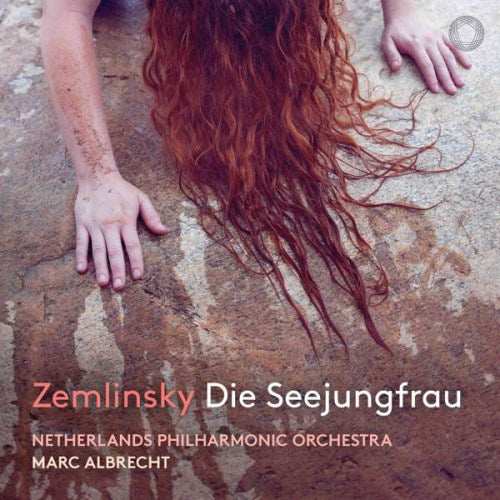 Marc Albrecht - Zemlinsky die seejungfrau (Netherlands Philharmonic Orchestra / Akl 21, Digipak CD)