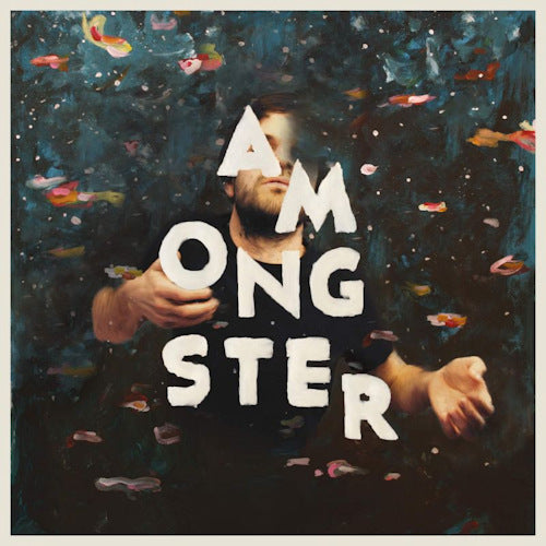 Amongster - Trust yourself to the water (.. Water, Lp+CD LP)