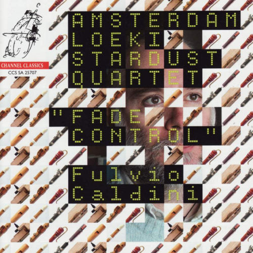 F. Caldini - Fade control (Amsterdam Loeki Stardust Quartet, Super Audio CD CD)