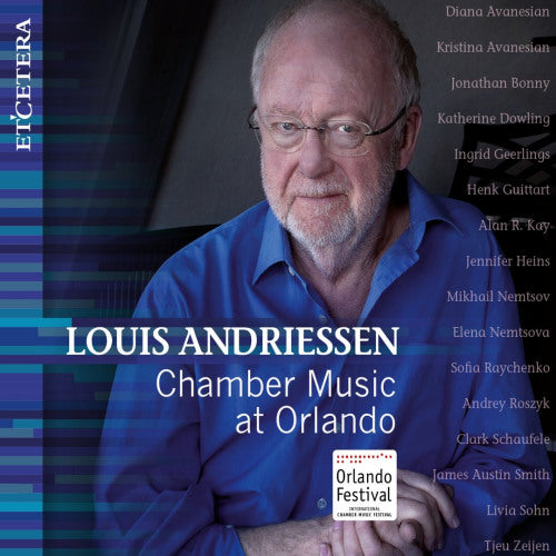 L. Andriessen - Chamber music at orlando (Nemtsov Duo/Ingrid Geerlings/Alan R. Kay/Tjeu Zeijen CD)