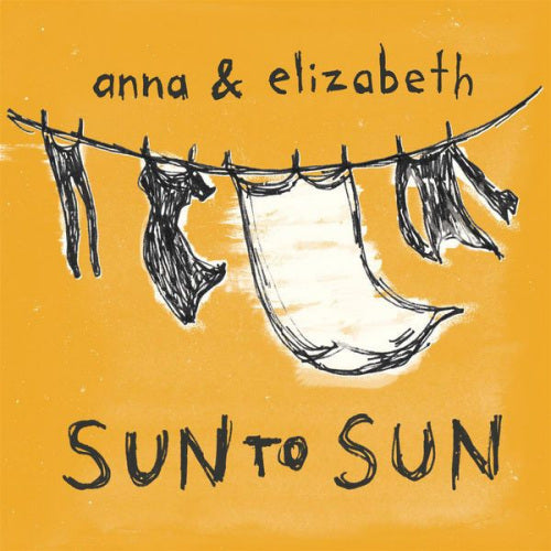 Anna & Elizabeth - Sun to sun (CD)
