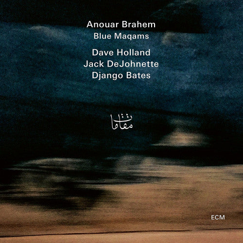 Anouar Brahem - Blue maqams (Ft. Dave Holland/Jack Dejohnette/Django Bates / 180gr. LP)