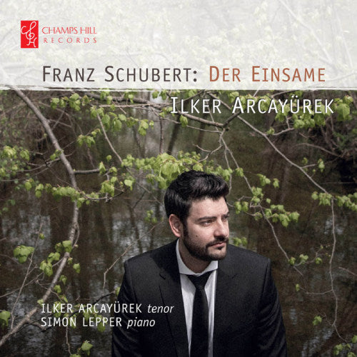 Franz Schubert - Der einsame (Ilker Arcayurek CD)