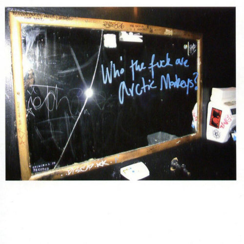 Arctic Monkeys - Who the fuck are arctic monkeys? (..Arctic Monkeys Ep!, 10" 12-inch maxi-single)