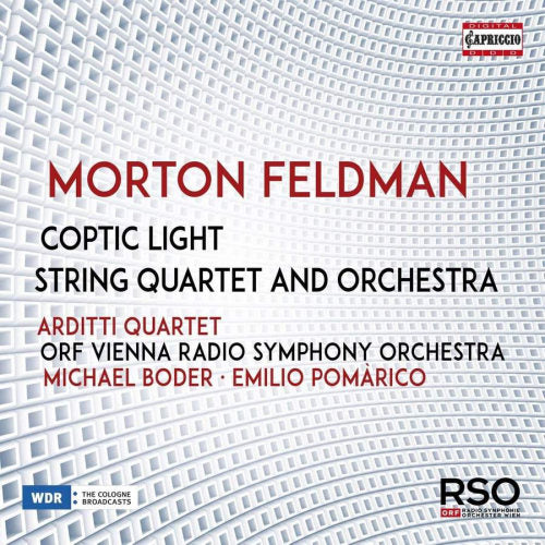 Morton Feldman - Coptic light - string quartet and orchestra (Arditti Quartet/Orf Vienna Radio Orchestra/Pomarico CD)