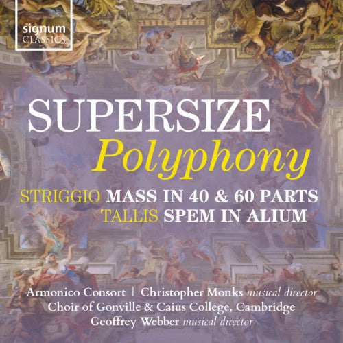 Armonico Consort - Supersize polyphony (Works By von Bingen/Tallis/Striggio CD)