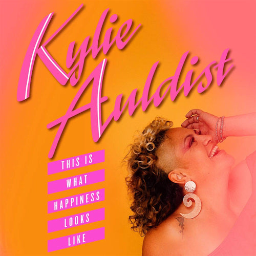 Kylie Auldist - This is what happiness looks like (LP)