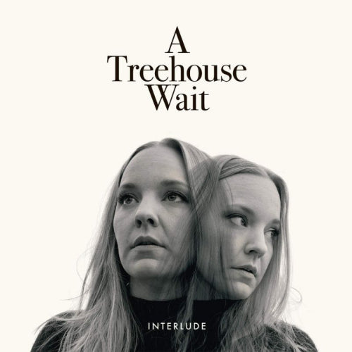 A Treehouse Wait - Interlude (Digisleeve CD)