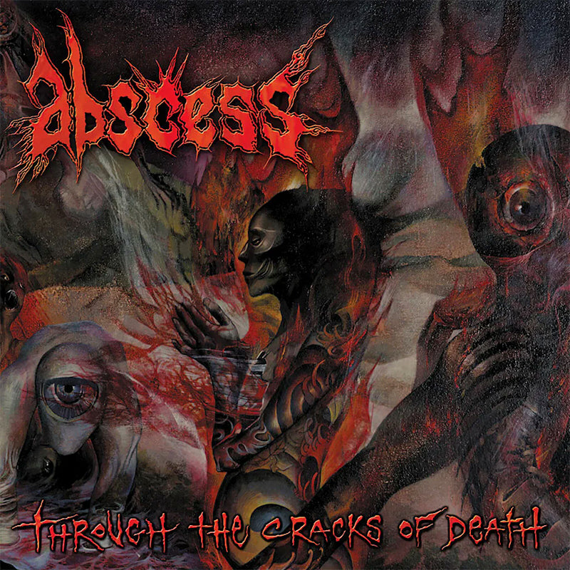 Abscess - Through the cracks of death (CD)