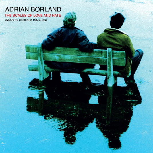 Borland, Adrian - The scales of love and hate (5937555 CD)