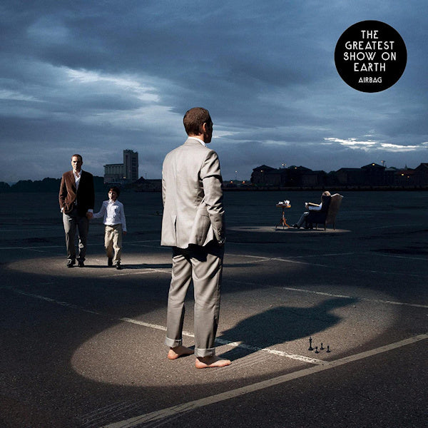Airbag - The greatest show on earth (Journey Through Atmospheric Soundscapes CD)