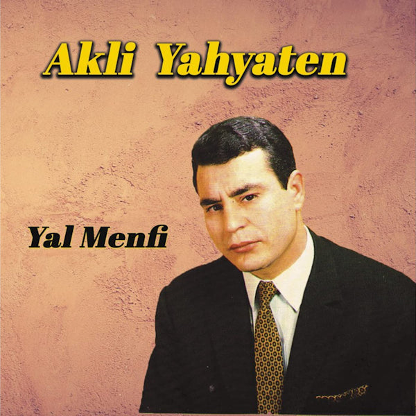 Akli Yahyaten - Yal menfi (CD)