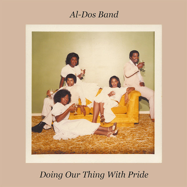 Al-dos Band - Doing our thing with pride (LP)