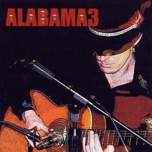 Alabama 3 - Last train to mashville vol. 2 (=Incl. the Sopranos Tune "Woke Up This Morning"= CD)