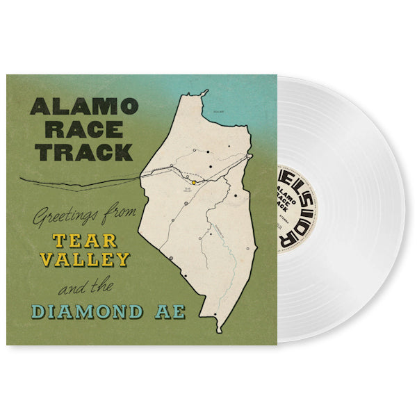 Alamo Race Track - Greetings from tear valley and the diamond ae (.. From Tear Valley and the Diamond Ae, Transparent LP)