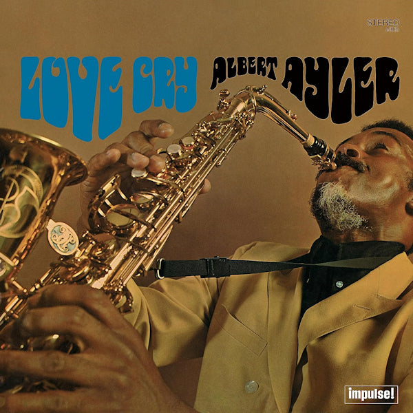 Albert Ayler - Love cry (Verve By Request / Pressed At Third Man / 180gr., High Quality LP)