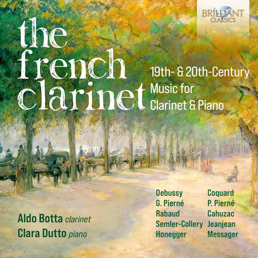 Aldo Botta / Clara Dutto - The french clarinet (19th & 20th Century Music For Clarinet & Piano CD)