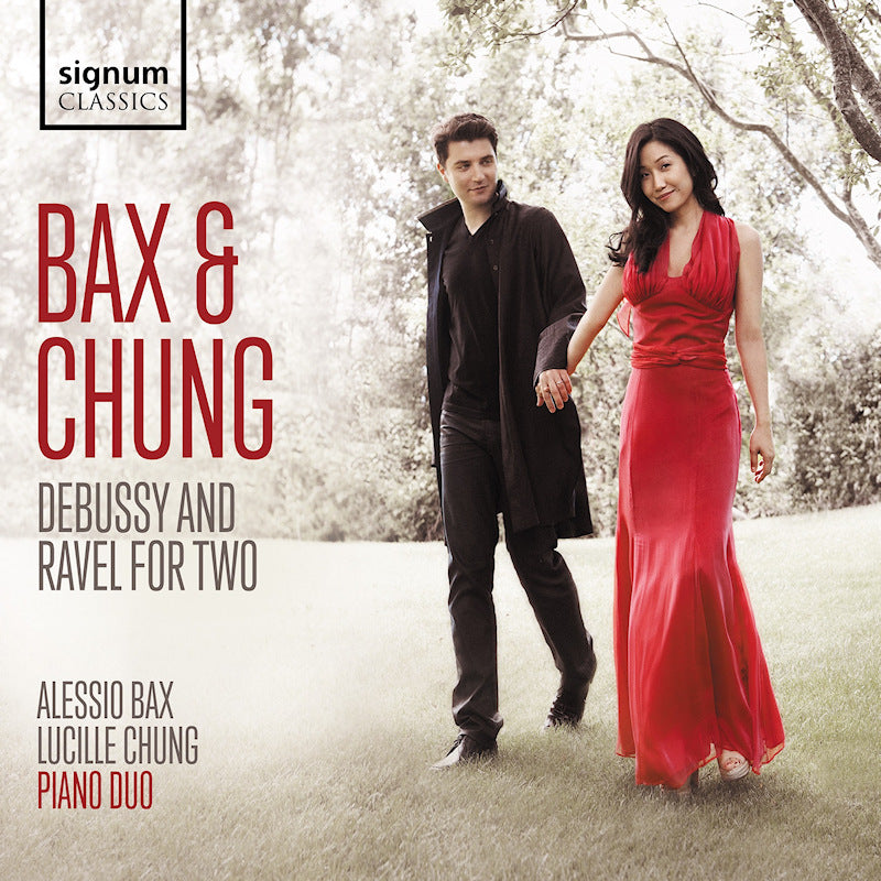 Chung & Bax - Bax & chung piano duo debussy and ravel for two (Piano Duo CD)