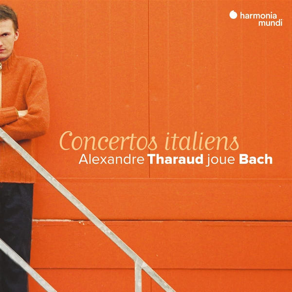 Alexandre Tharaud - Concertos Italiens (Italian Concertos CD)