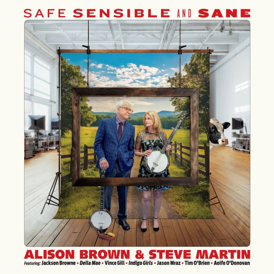 Alison Brown & Steve Martin - Safe, sensible and sane (LP)