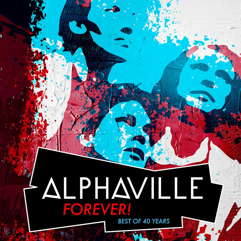 Alphaville - Forever! best of 40 years (Booklet, Digipak CD)
