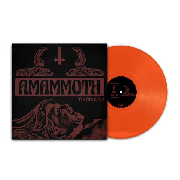 Amammoth - Fire above (-Orange Vinyl-, Coloured Vinyl LP)