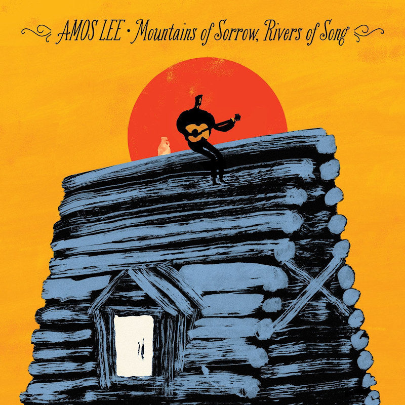 Amos Lee - Mountains of sorrow, rivers of song (LP)