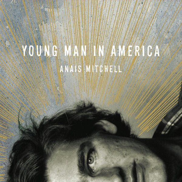 Anais Mitchell - Young man in america (Gatefold Sleeve LP)
