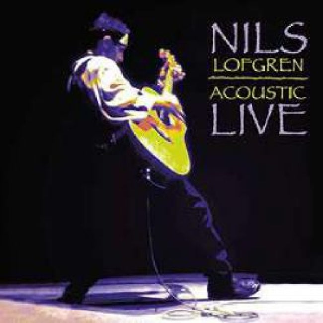 Nils Lofgren - Acoustic live (180gr., High Quality, Gatefold Sleeve LP)