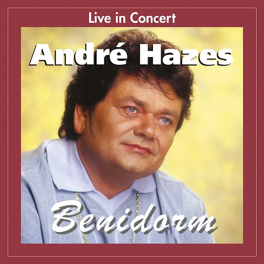 Andre Hazes - Live in concert benidorm (CD)