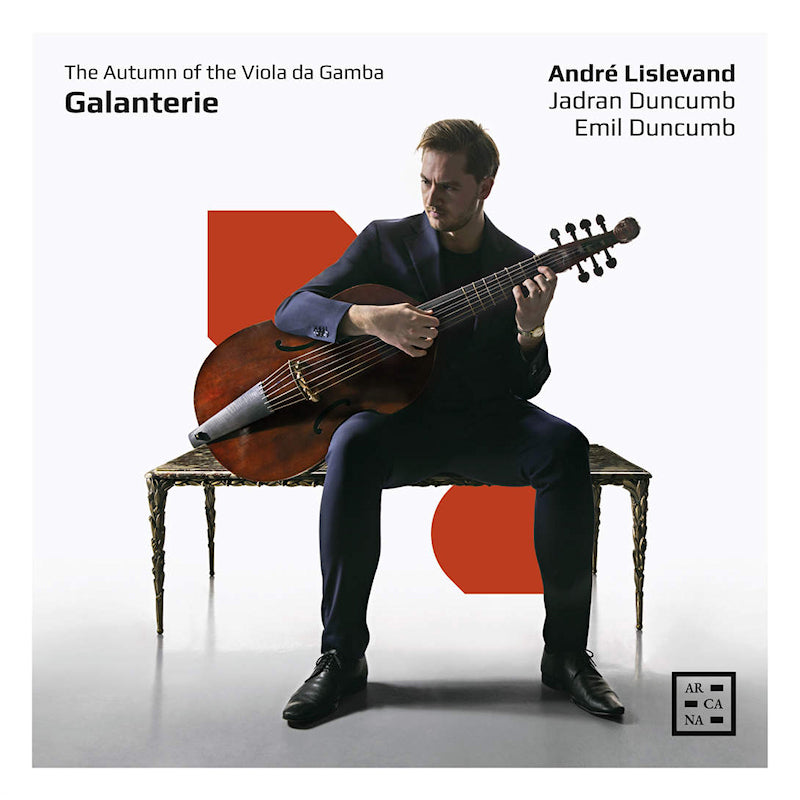 Andre Lislevand / Emil Duncumb / Jadran Duncumb - Galanterie: the autumn of the viola da gamba (CD)