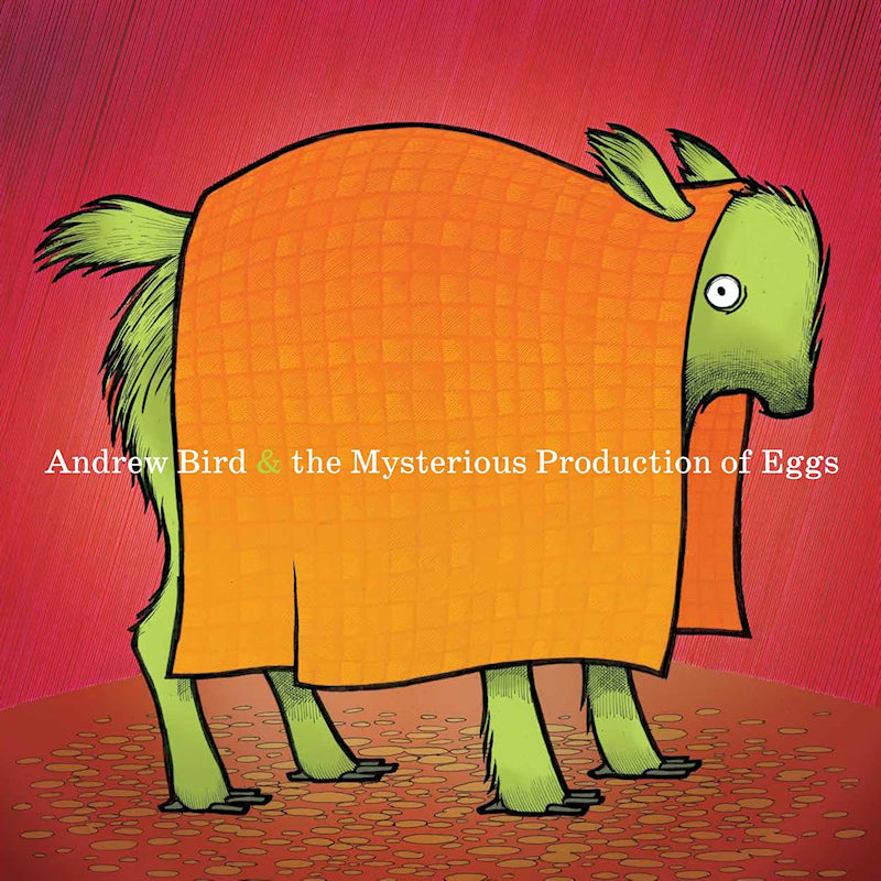 Andrew Bird - The mysterious production of eggs (20th ann. edition) (Anniversary Edition LP)