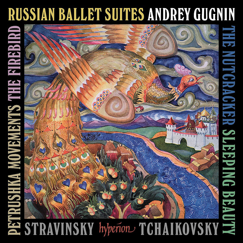 Andrey Gugnin - Tchaikovsky; stravinsky: russian ballet suites (CD)