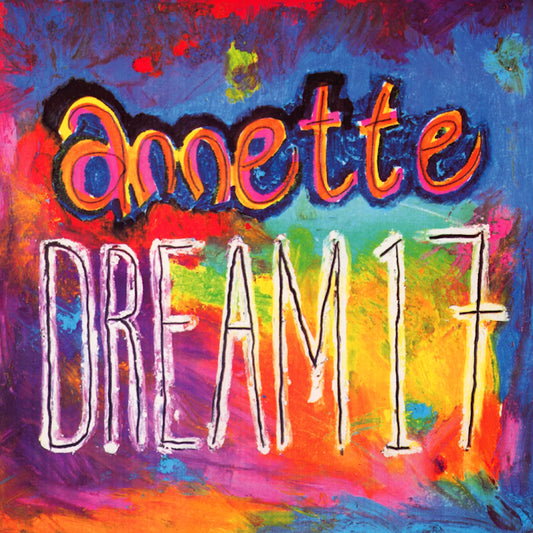 Annette - Dream 17 (Coloured Vinyl, Reissue, Limited Edition 12-inch maxi-single)