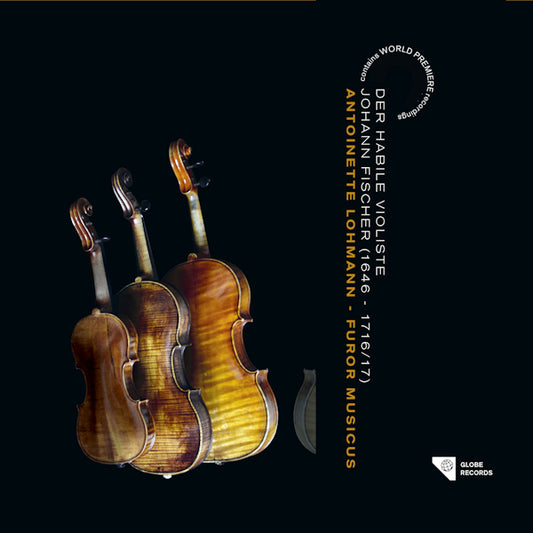 Antoinette Lohmann - Der habile violiste -digi- (Works By Johann Fischer, Digipak CD)