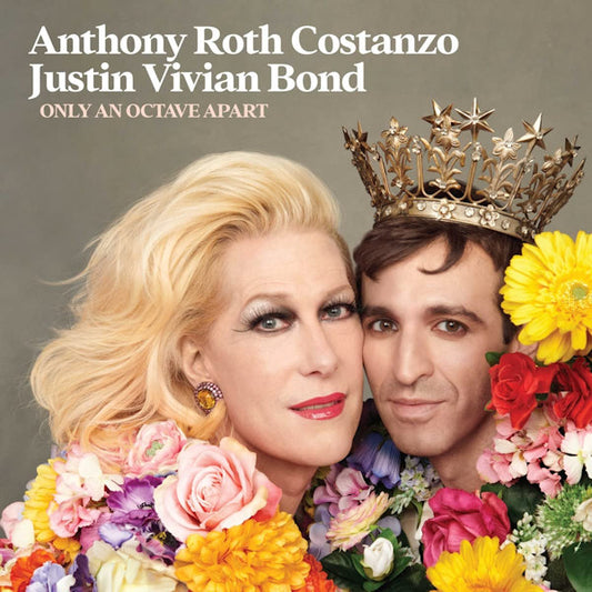 Anthony Roth Costanzo / Justin Vivian Bond - Only an octave apart (Justin Vivian Bond CD)