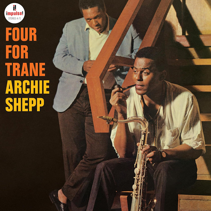 Archie Shepp - Four for trane (High Quality LP)