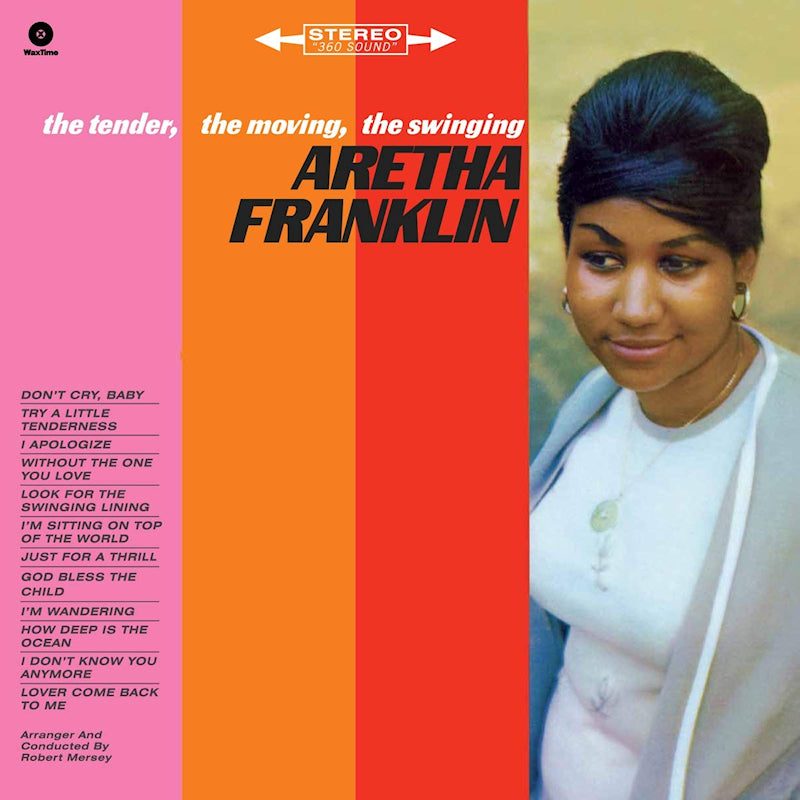 Franklin, Aretha - Tender, the moving, the swinging (3605332 LP)