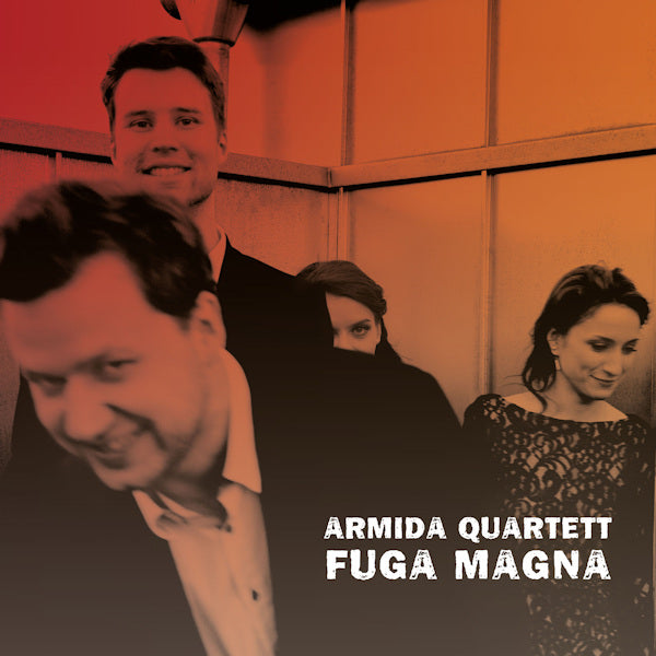 Armida Quartett - Fuga magna (Works By Scarlatti/Beethoven/Goldberg/Mozart/Bach, Digipak CD)