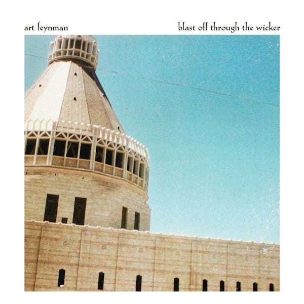 Art Feynman - Blast off through the wicker (CD)
