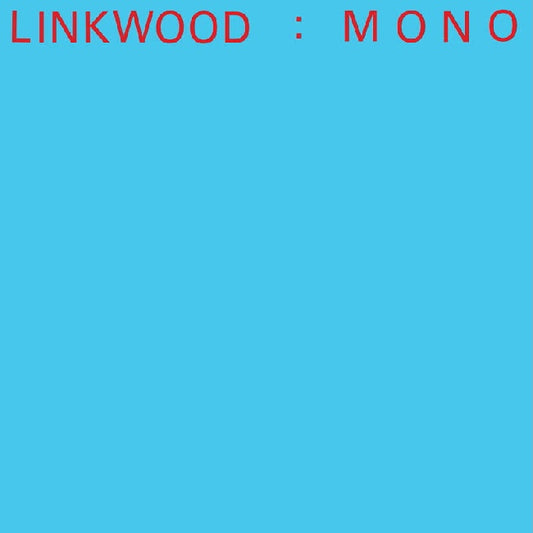 Linkwood - Mono (LP)