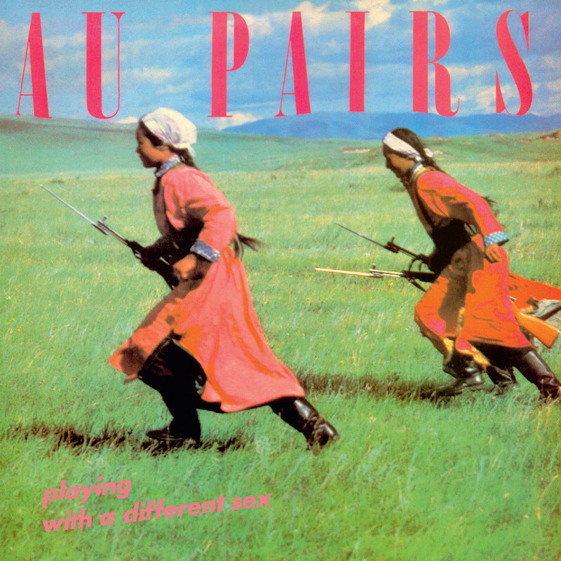 Au Pairs - Playing with a different sex (High Quality, Insert, Reissue LP)