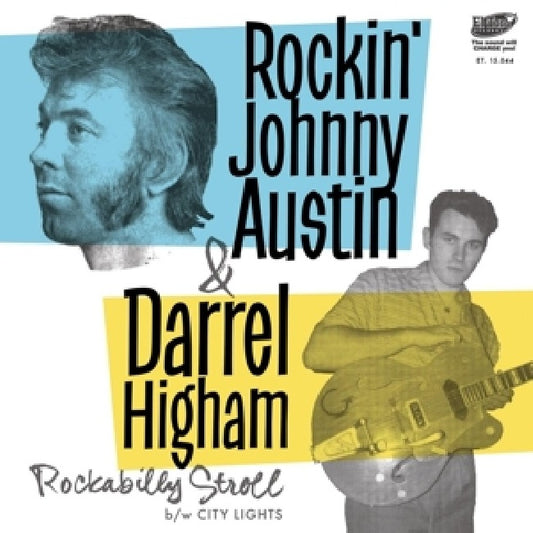 Rockin' Johnny Austin -and Darrel Higham - 7-rockabilly stroll (12-inch maxi-single)