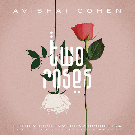 Avishai Cohen - Two roses (Incl. 2 Bonus Tracks LP)