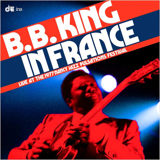 B.b. King - In france: live at the nancy jazz pulsations festi (180g, High Quality, Black Friday, Limited Edition LP)