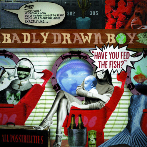 Badly Drawn Boy - Have You Fed the Fish (CD)