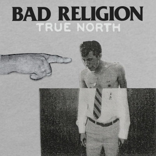 Bad Religion - True north (Stripped Down and Sonically Charged! CD)