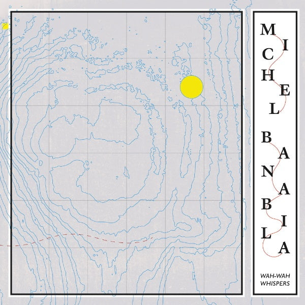 Michel Banabila - Wah-wah whispers (CD)