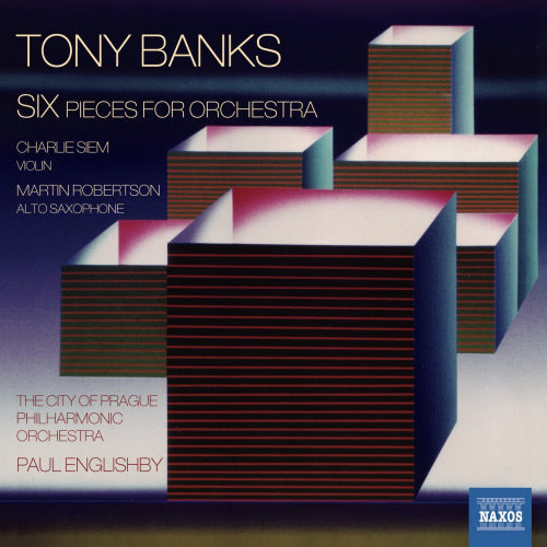 Tony Banks - Six pieces for orchestra (City of Prague P.O./Paul Englishby CD)